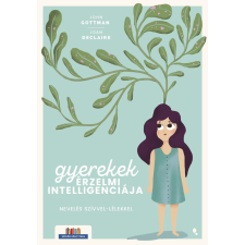Gyerekek érzelmi intelligenciája életmód, egészség