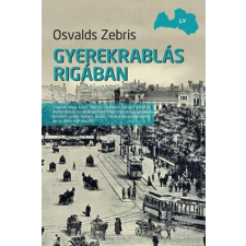 Gyerekrablás Rigában regény