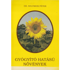  Gyógyító hatású növények antikvárium - használt könyv