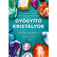 Gyógyító kristályok ezoterika