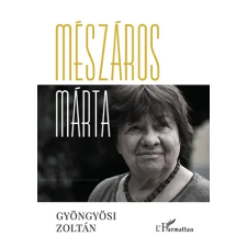 Gyöngyösi Zoltán Gyöngyösi Zoltán - Mészáros Márta egyéb könyv