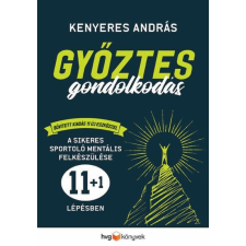 Győztes gondolkodás bővített kiadás életmód, egészség