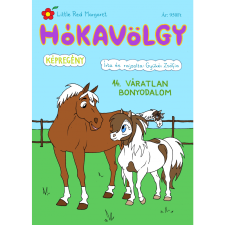 Gyükér Zsófia Hókavölgy 14. - Váratlan bonyodalom (BK24-193750) gyermek- és ifjúsági könyv