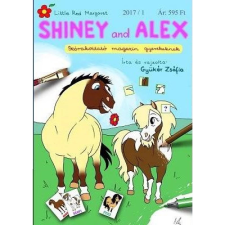 Gyükér Zsófia - Shiney and Alex - 2017/1 gyermek- és ifjúsági könyv