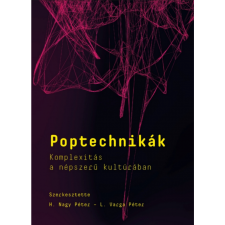 H. Nagy Péter, L. Varga Péter Poptechnikák (BK24-205087) társadalom- és humántudomány