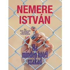 Ha minden kötél szakad - Az Áté papnői sorozat folytatása egyéb könyv