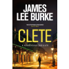 Hachette Burke,James Lee - Clete – Burke,James Lee