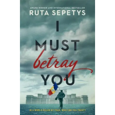 Hachette Children's Book I Must Betray You | Ruta Sepetys egyéb könyv