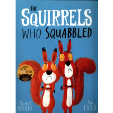 Hachette Children's Book Squirrels Who Squabbled | Rachel Bright egyéb könyv
