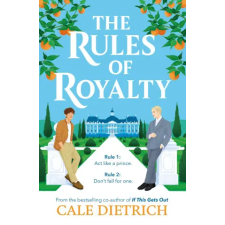 Hachette Children's Book The Rules of Royalty | Cale Dietrich egyéb könyv