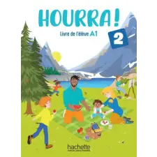 Hachette Hourra ! 2 - Livre de l'eleve (A1) | Stephanie Rivasseau,Hugues Denisot egyéb könyv