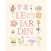 HACHETTE PRAT Carnet de coloriages et de stickers / Le Jardin – Zoé de Las Cases (Könyv)