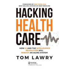  Hacking Healthcare idegen nyelvű könyv