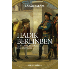 Hadik Berlinben történelem
