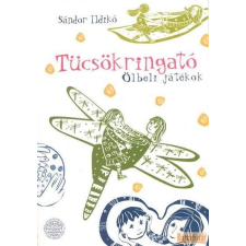 Hagyományok Háza Tücsökringató - Ölbeli játékok antikvárium - használt könyv