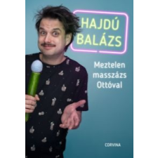 Hajdú Balázs Meztelen masszázs Ottóval irodalom