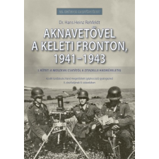 Hajja Book Kft. Aknavetővel a keleti fronton, 1941-1943 történelem