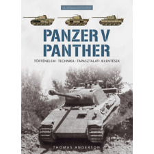 Hajja Book Kft. Panzer V Panther - Történelem, technika, tapasztalati jelentések történelem