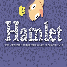  Hamlet or the Last Game without MMORPG Features, Shaders or Product Placement (Digitális kulcs - PC) videójáték