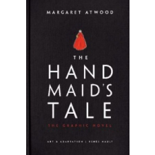  Handmaid's Tale (Graphic Novel) – Margaret Atwood idegen nyelvű könyv