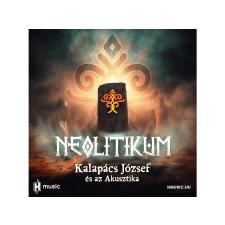 HANGFELVÉTELKIADÓ KFT. Kalapács József és az Akusztika - Neolitikum (Vinyl LP (nagylemez)) heavy metal