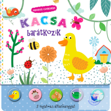  Hangos cimborák - Kacsa barátkozik gyermek- és ifjúsági könyv