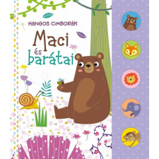Hangos cimborák - Maci és barátai gyermek- és ifjúsági könyv