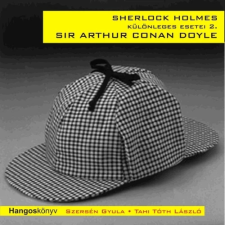 Hangoskönyv Kft. Kiadó Sherlock Holmes különleges esetei 2. szépirodalom