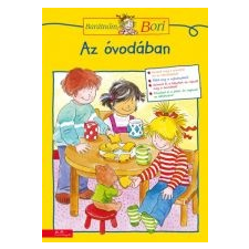 Hanna Sörensen (Összeállító) AZ ÓVODÁBAN /BARÁTNŐM, BORI gyermek- és ifjúsági könyv