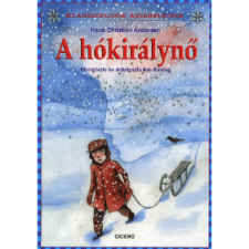 Hans Christian Andersen - A hókirálynő gyermek- és ifjúsági könyv