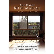  Happy Minimalist – Peter Lawrence idegen nyelvű könyv