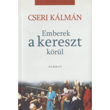 Harmat Emberek a kereszt körül antikvárium - használt könyv