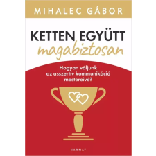 Harmat Ketten együtt magabiztosan egyéb e-könyv