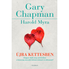 Harmat Kiadó Alapítvány Gary Chapman - Újra kettesben életmód, egészség