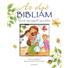 Harmat Kiadó Az első Bibliám - Kicsik legnagyobb ajándéka vallás