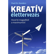 Harmat Kiadó Kreatív élettervezés (A) életmód, egészség