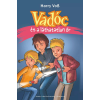 Harmat Vadóc és a láthatatlan őr