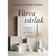 Harmat Várva várlak egyéb e-könyv