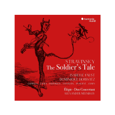 Harmonia Mundi Isabelle Faust, Dominique Horwitz, Alexander Melnikov - Stravinsky: The Soldier's Tale (Cd) klasszikus