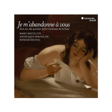 Harmonia Mundi Marc Mauillon, Angélique Mauillon - Je m'abandonne à vous (Cd) klasszikus