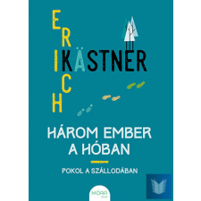  Három ember a hóban – Pokol a szállodában regény