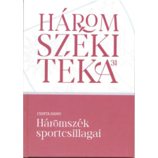 Háromszék sportcsillagai történelem