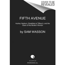 Harper Collins Publishers Fifth Avenue, 5 A.M. | Sam Wasson egyéb könyv