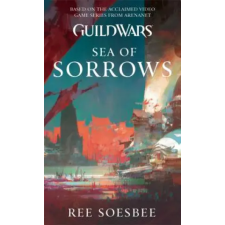 Harper Collins Publishers Guild Wars: Sea of Sorrows | Ree Soesbee egyéb könyv