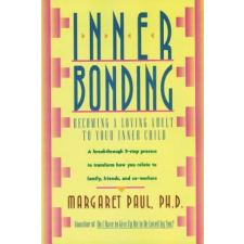 Harper Collins Publishers Inner Bonding | Margaret Paul egyéb könyv