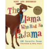 Harper Collins Publishers Llama Who Had No Pajama – Mary Ann Hoberman,Betty Fraser (Puha kötésű)