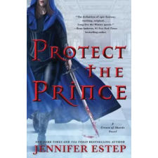 Harper Collins Publishers Protect the Prince | Jennifer Estep egyéb könyv