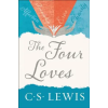 Harper Collins Publishers The Four Loves | C S Lewis