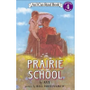HarperCollins Children's Books Prairie School | Avi,Bill Farnsworth