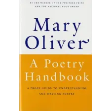 HarperCollins Poetry Handbook | MARY OLIVER egyéb könyv